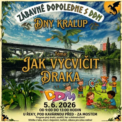 Přijďte si vycvičit draka! V rámci Dnů Kralup se uskuteční pohádkové odpoledne DDM Kralupy a ZŠ Komenského